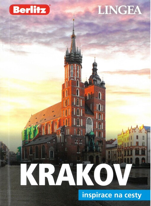 Krakov : inspirace na cesty