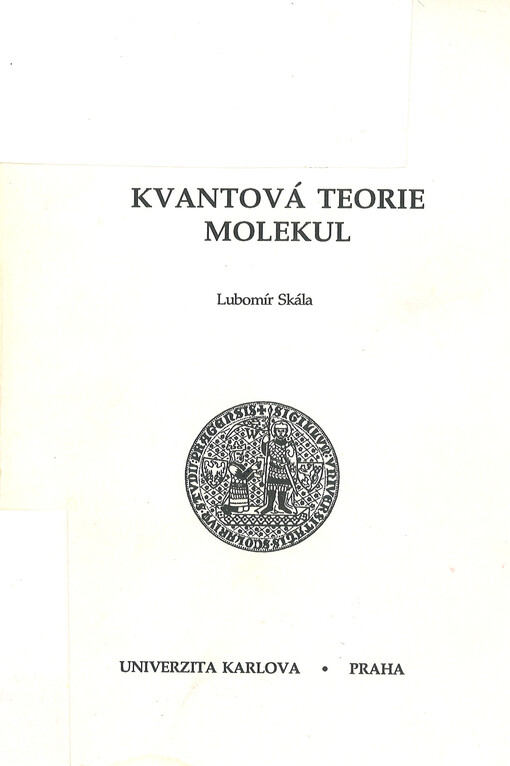 Kvantová teorie molekul