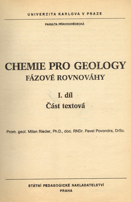 Chemie pro geology : fázové rovnováhy. [Díl] I., Část textová