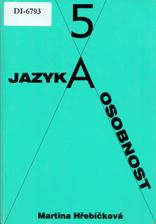 Jazyk a osobnost: pětifaktorová struktura popisu osobnosti