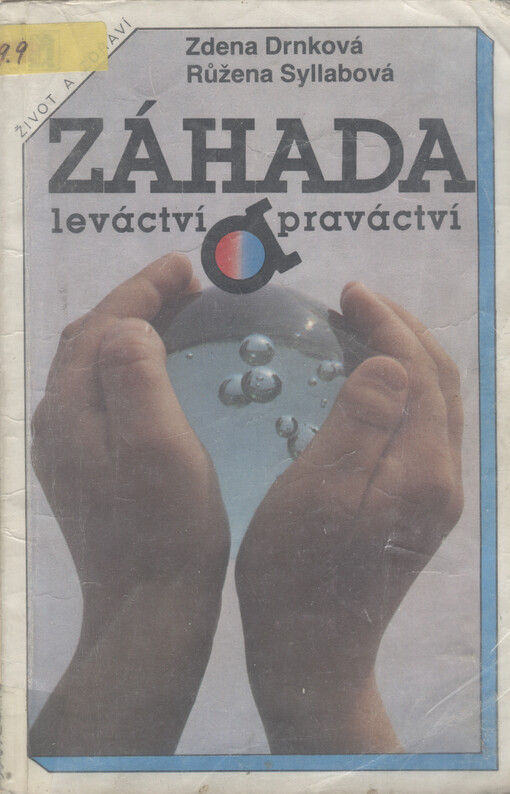 Záhada leváctví a praváctví