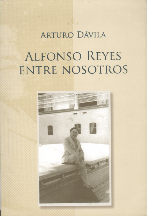 Alfonso Reyes entre nosotros