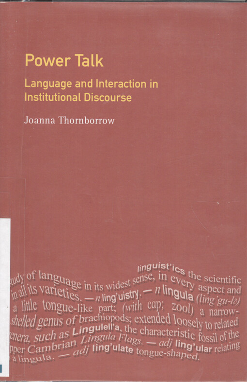 Power talk :language and interaction in institutional discourse