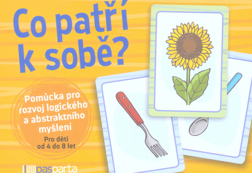 Co patří k sobě? : pomůcka pro rozvoj logického a abstraktního myšlení