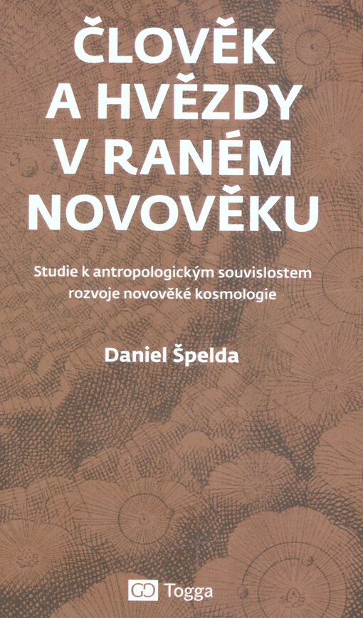 Člověk a hvězdy v raném novověku