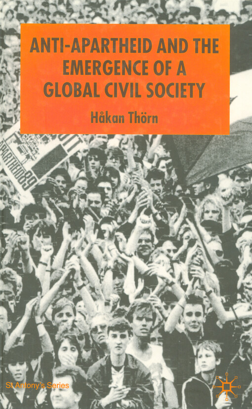 Anti-apartheid and the emergence of a global civil society