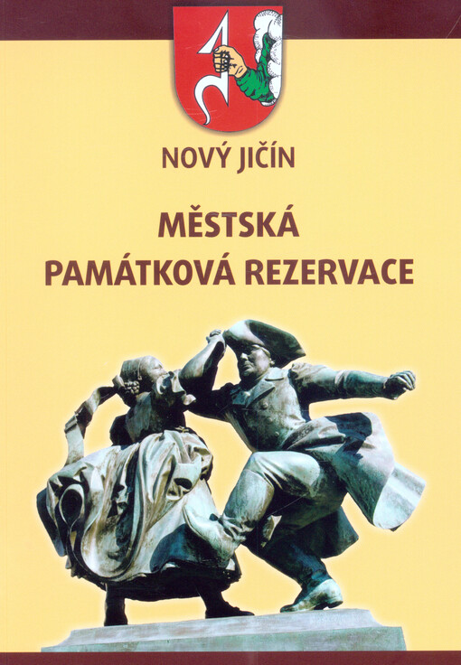 Nový Jičín : Městská památková rezervace