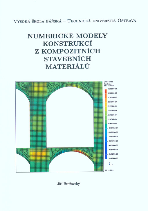 Numerické modely konstrukcí z kompozitních stavebních materiálů
