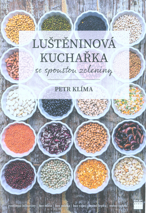 Luštěninová kuchařka se spoustou zeleniny