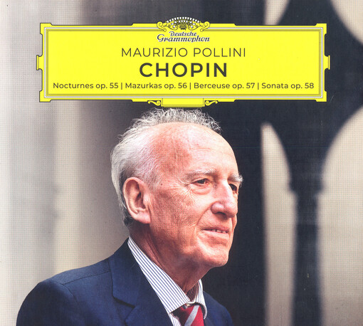 Nocturnes Op. 55 ; Mazurkas Op. 56 ; Berceuse Op. 57 ; Sonata Op. 58