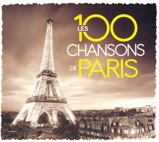 Les 100 chansons de Paris