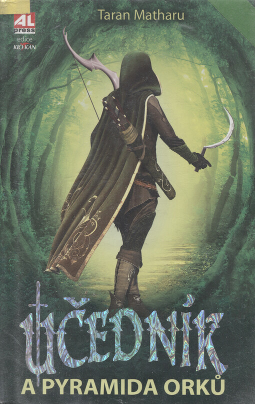 Učedník a pyramida Orků