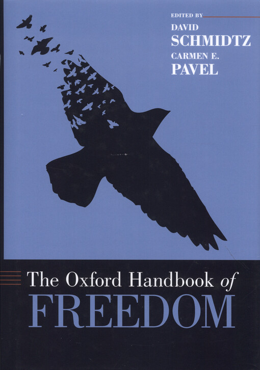 The Oxford handbook of freedom