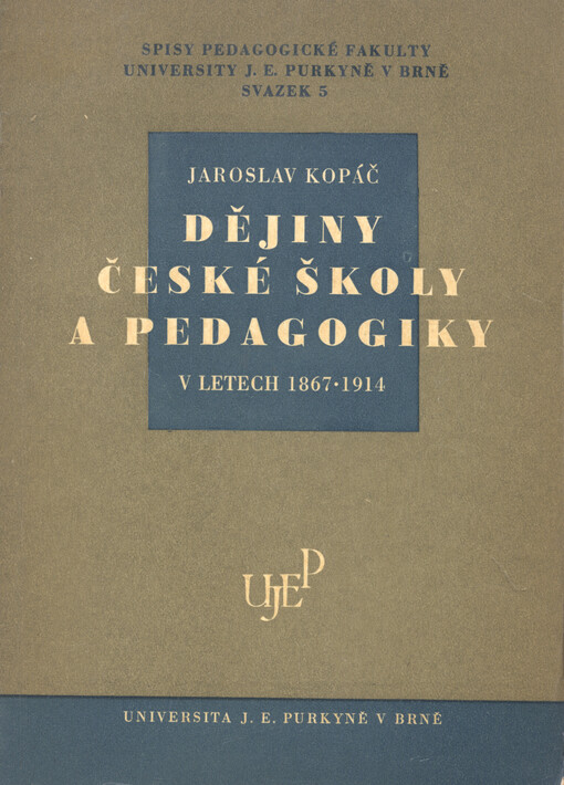 Dějiny české školy a pedagogiky v letech 1867-1914
