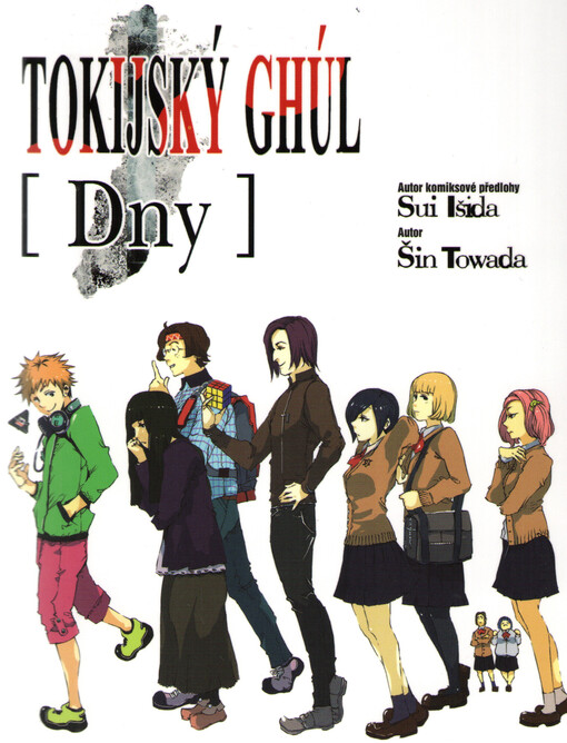 Tokijský ghúl - Dny