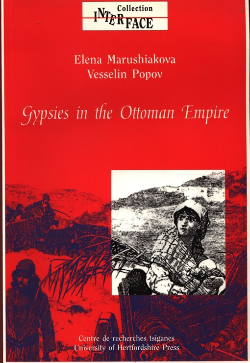 Gypsies in the Ottoman Empire :a contribution to the history of the Balkans
