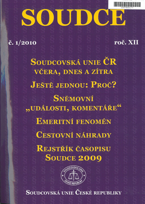 Soudce : profesní časopis soudců a soudů České republiky