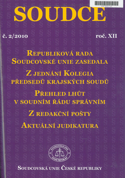Soudce : profesní časopis soudců a soudů České republiky