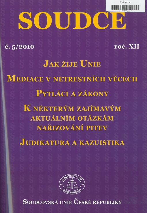 Soudce : profesní časopis soudců a soudů České republiky