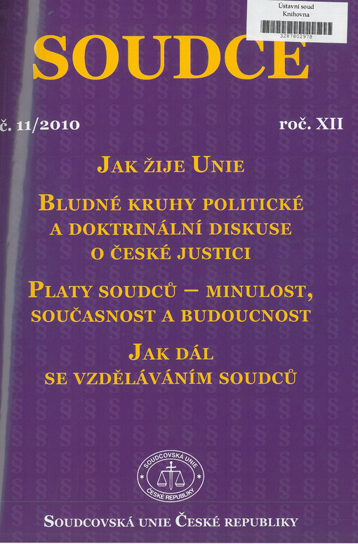 Soudce : profesní časopis soudců a soudů České republiky