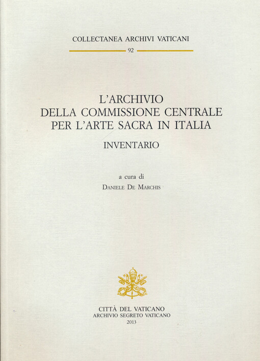 L'Archivio della Commissione Centrale per l'Arte Sacra in Italia : inventario
