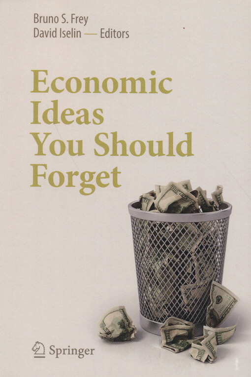 Economic ideas you should forget