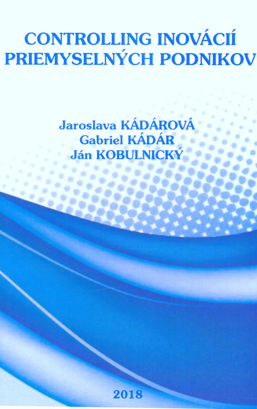Controlling inovácií priemyselných podnikov