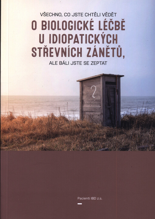 Všechno, co jste chtěli vědět o biologické léčbě u idiopatických střevních zánětů, ale báli jste se zeptat