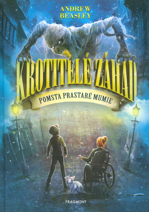 Krotitelé záhad – Pomsta prastaré mumie