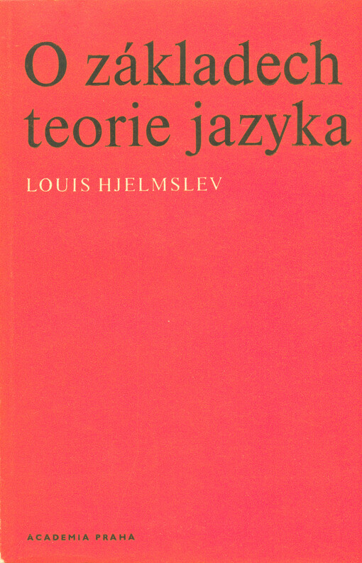 O základech teorie jazyka