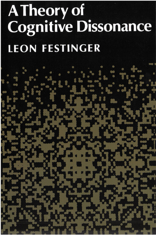 A theory of cognitive dissonance