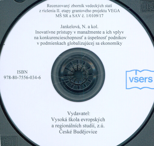 Inovatívne prístupy v manažmente a ich vplyv na konkurencieschopnosť a úspešnosť podnikov v podmienkach globalizujúcej sa ekonomiky