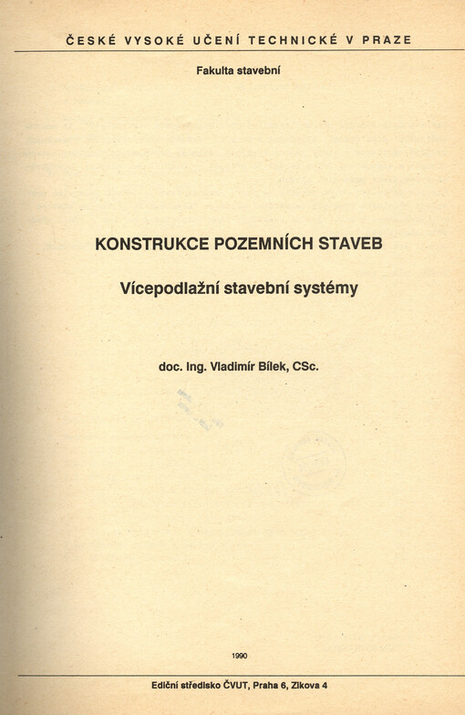 Konstrukce pozemních staveb: vícepodlažní stavební systémy : určeno pro stud. fak. stavební