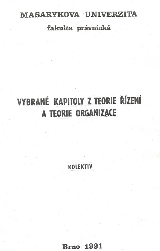 Vybrané kapitoly z teorie řízení a teorie organizace