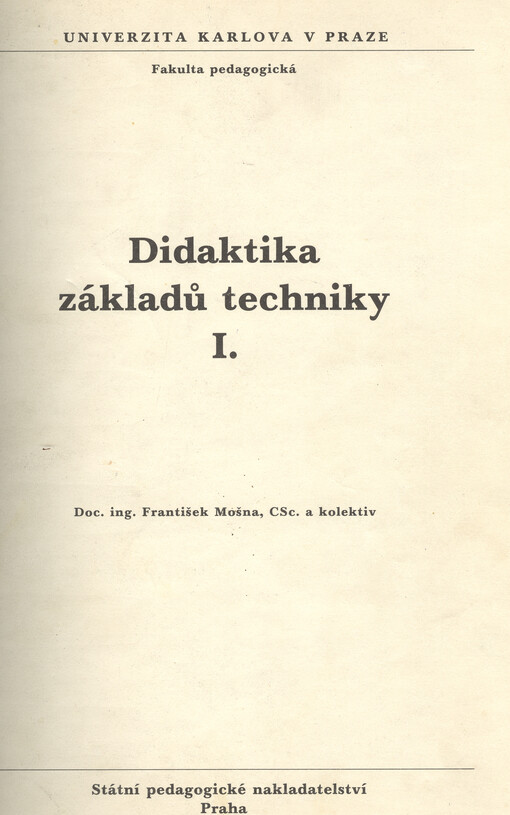 Didaktika základů techniky, 1. díl