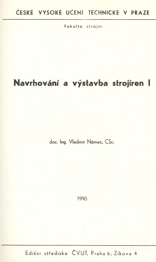 Navrhování a výstavba strojíren I