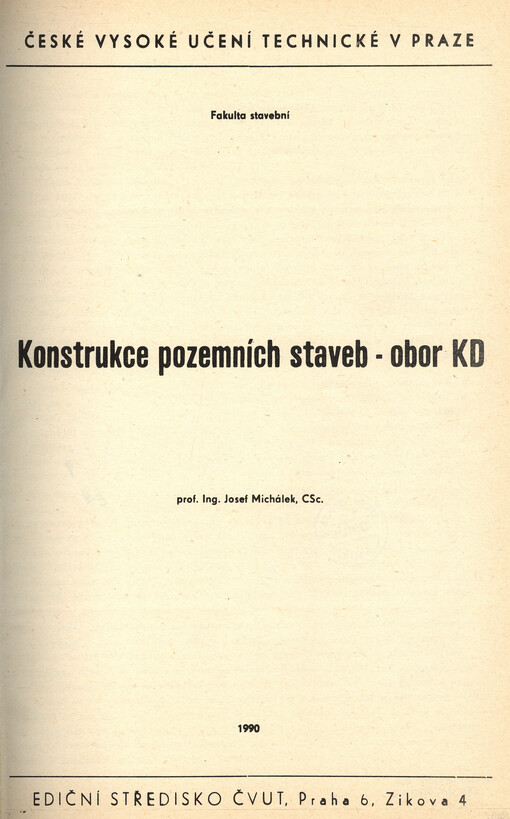 Konstrukce pozemních staveb-obor KD : určeno pro stud. fak. stavební