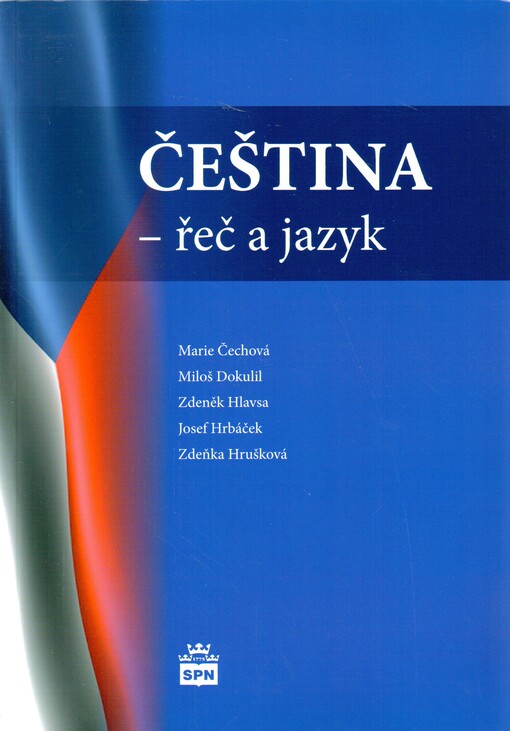 Čeština - řeč a jazyk