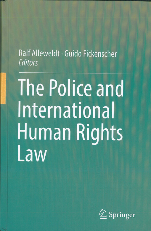 The police and international human rights law