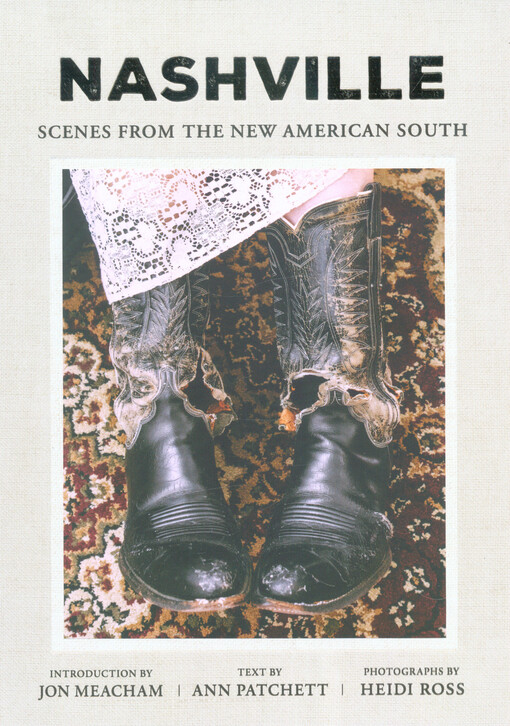 Nashville : scenes from the new American South