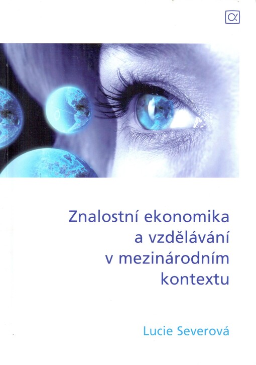 Znalostní ekonomika a vzdělávání v mezinárodním kontextu