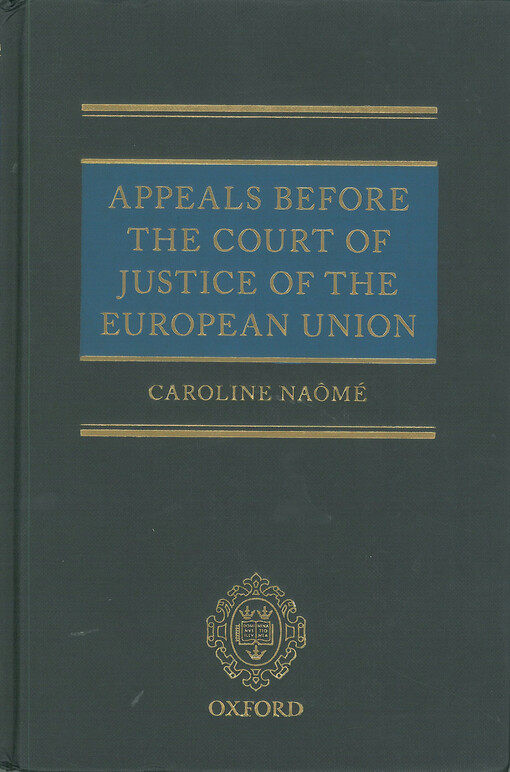 Appeals before the court of justice of the European union