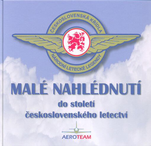 Malé nahlédnutí do století československého letectví