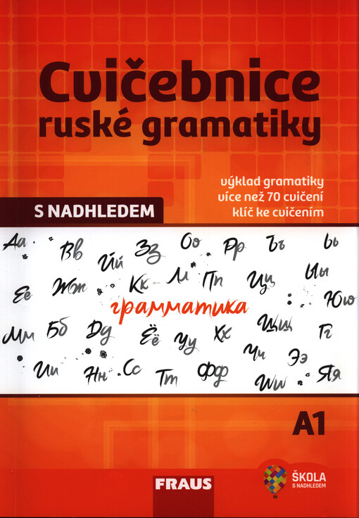 Cvičebnice ruské gramatiky s nadhledem