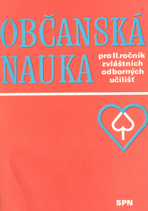 Občanská nauka pro II. ročník zvláštních odborných učilišť