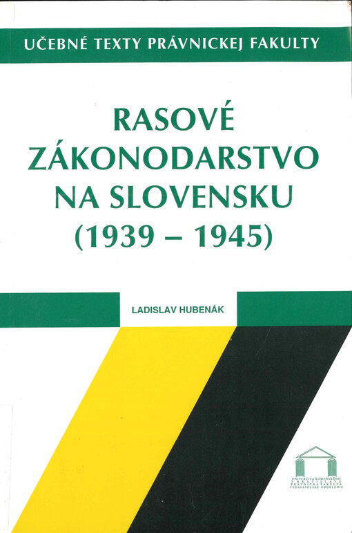 Rasové zákonodárstvo na Slovensku (1939-1945)