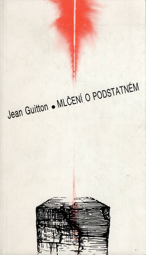 Mlčení o podstatném