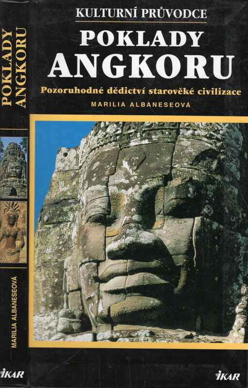 Poklady Angkoru - Pozoruhodné dědictví starověké civilizace