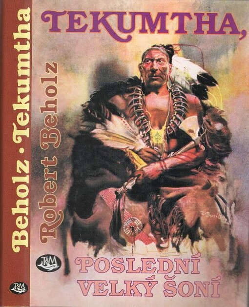 Tekumtha, poslední velký Šoní