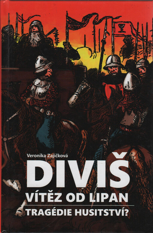 Diviš, vítěz od Lipan